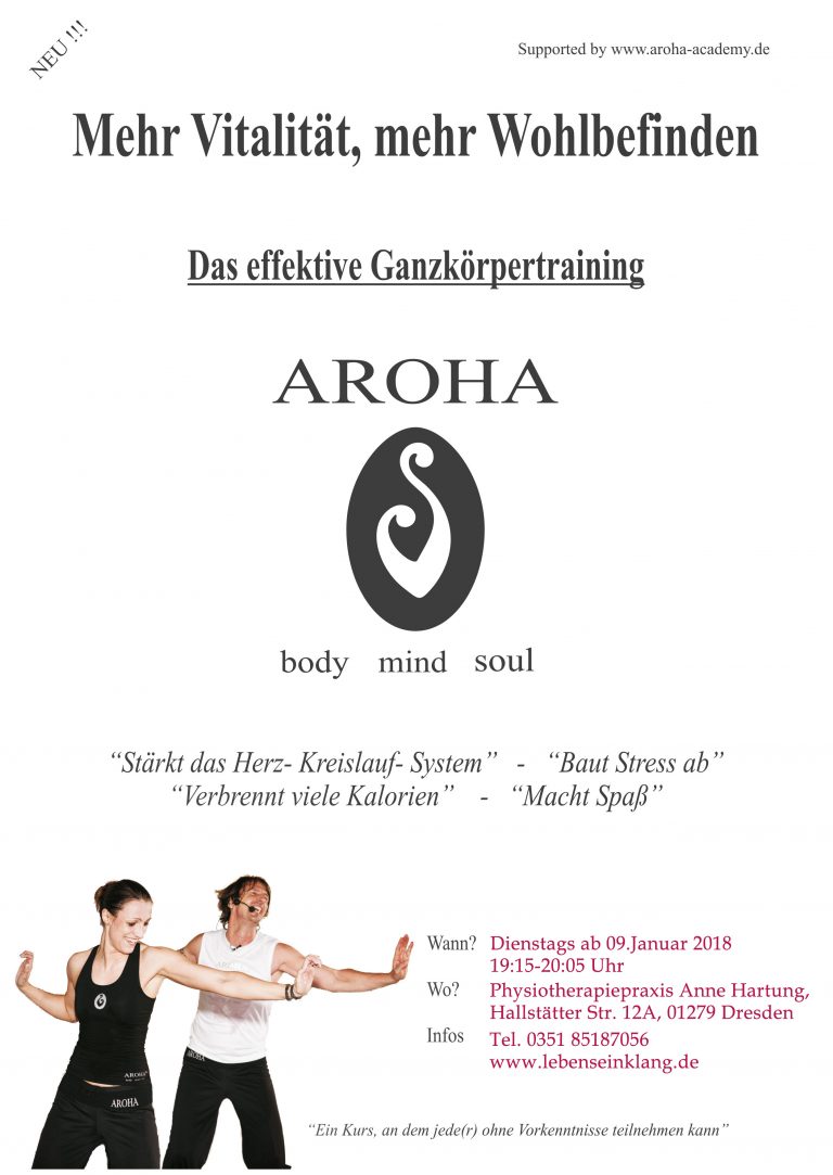 Neuer Aroha Kurs startet am 09.Januar 2018 in Dresden Laubegast